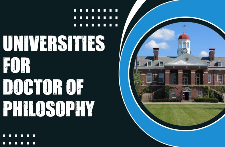 Top 9 Universities for Doctor of Philosophy (PhD) Students in the UK